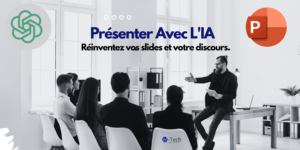 Présenter avec l’IA : Comment Réinventer Vos Slides et Votre Discours